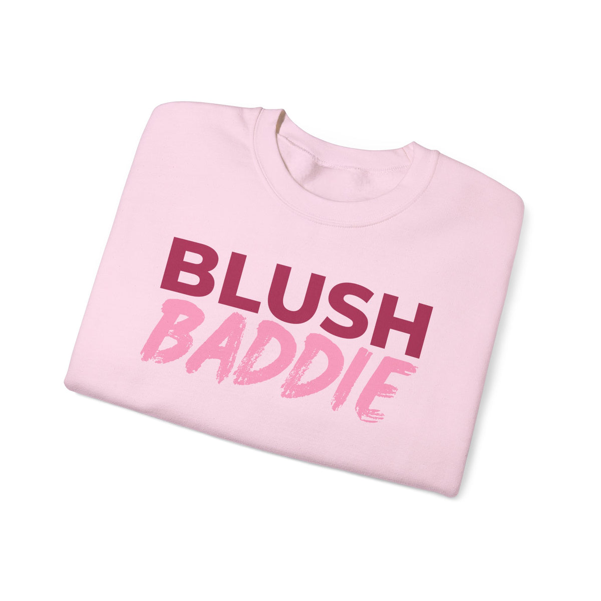 Blush Baddie Crewneck Sweatshirt