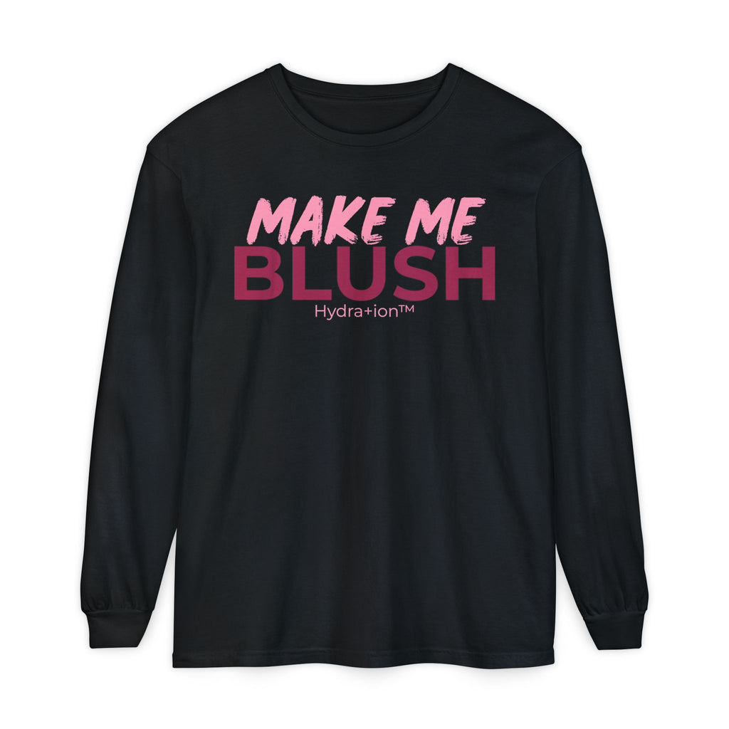 Make Me Blush Long Sleeve Tee