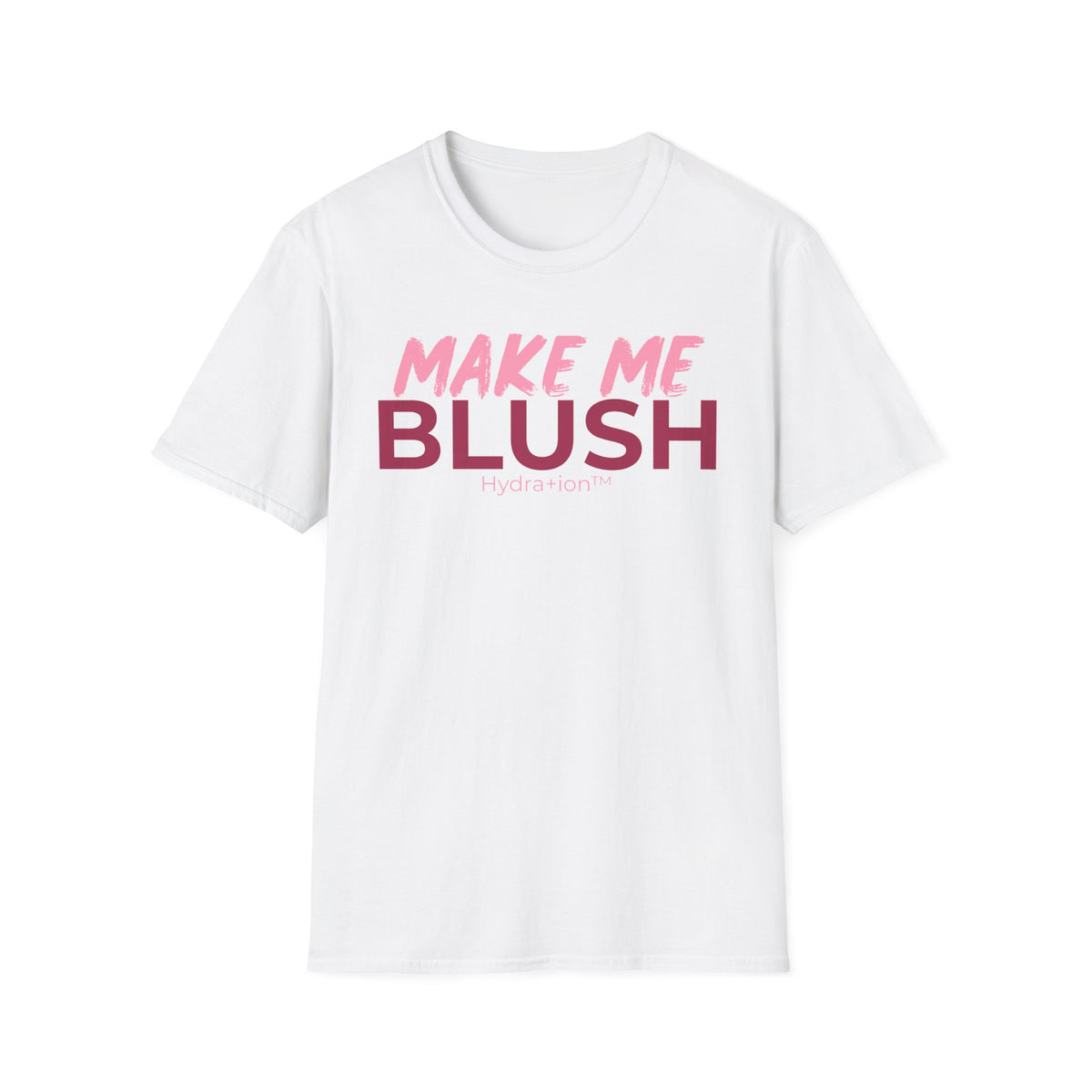 Make Me Blush T-Shirt