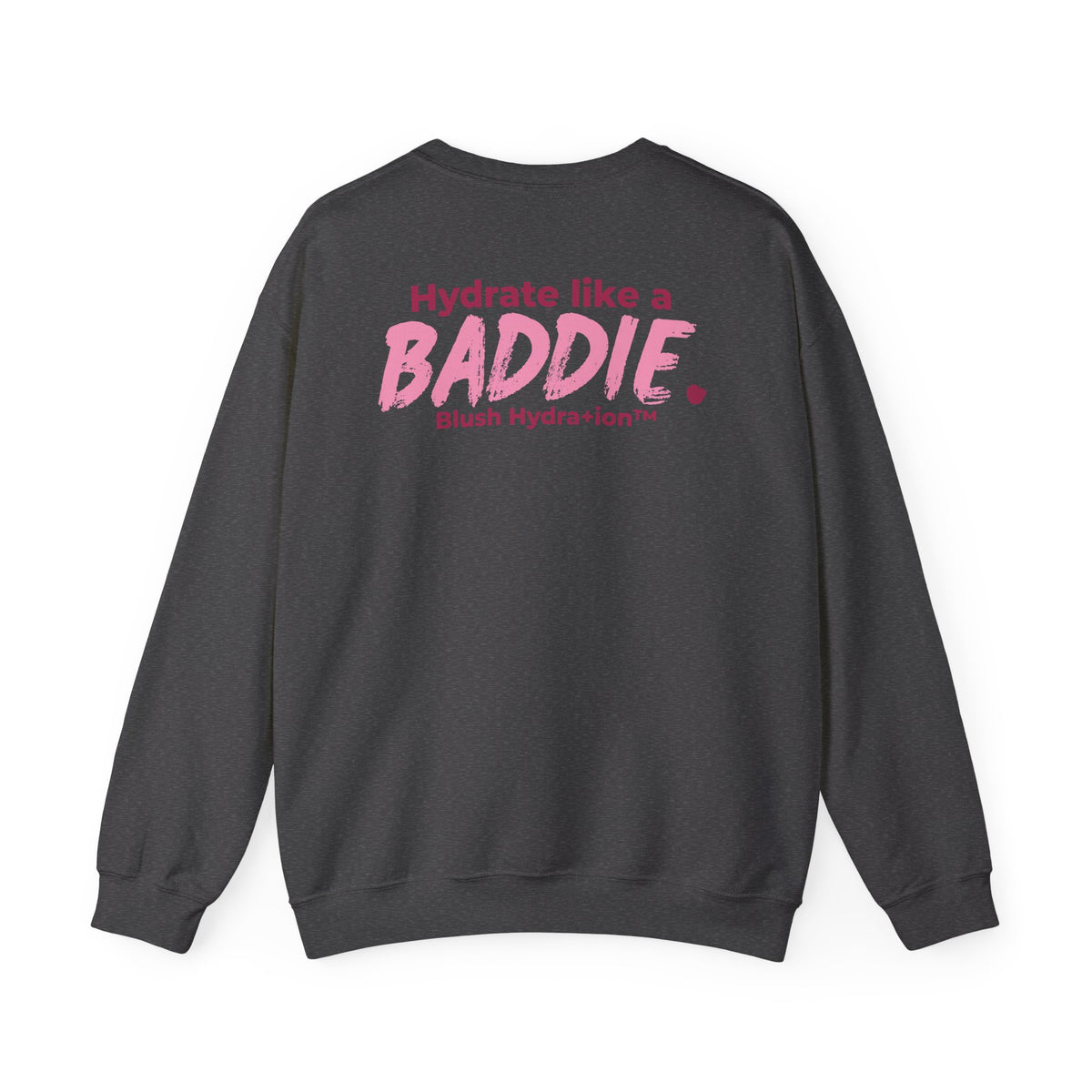 Blush Baddie Crewneck Sweatshirt